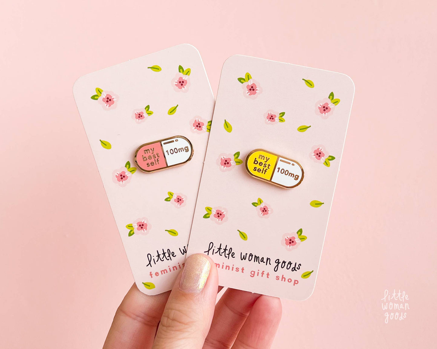 My Best Self Pill Enamel Pin: Pink