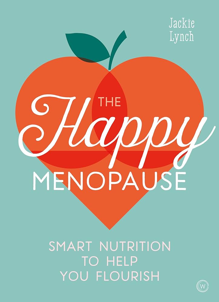 The Happy Menopause by Jackie Lynch