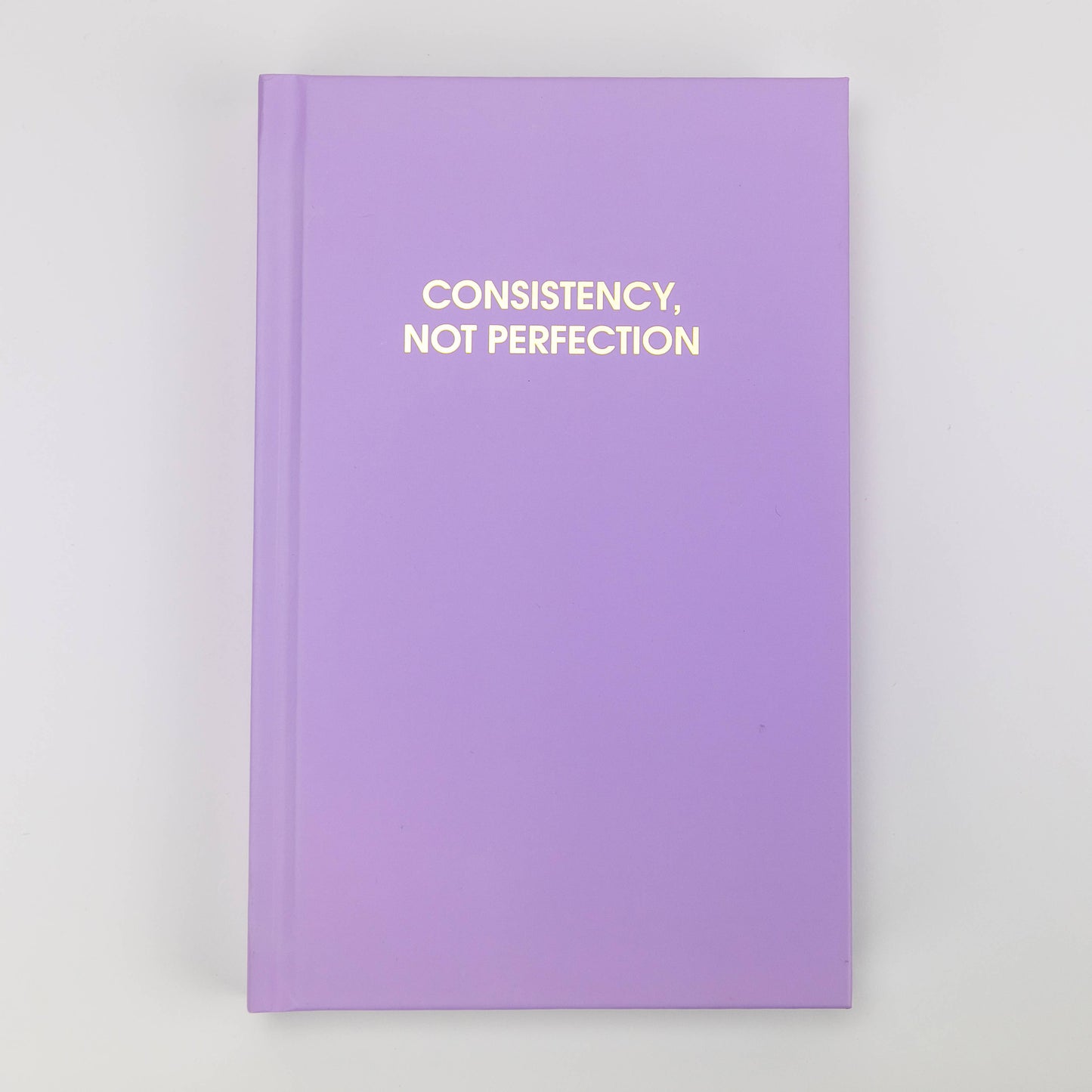 Consistency Not Perfection Journal Bright Hardcover