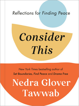 Consider This - Be Nedra Glover Tawwab