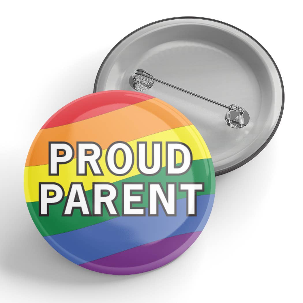 Proud ____ Rainbow Button