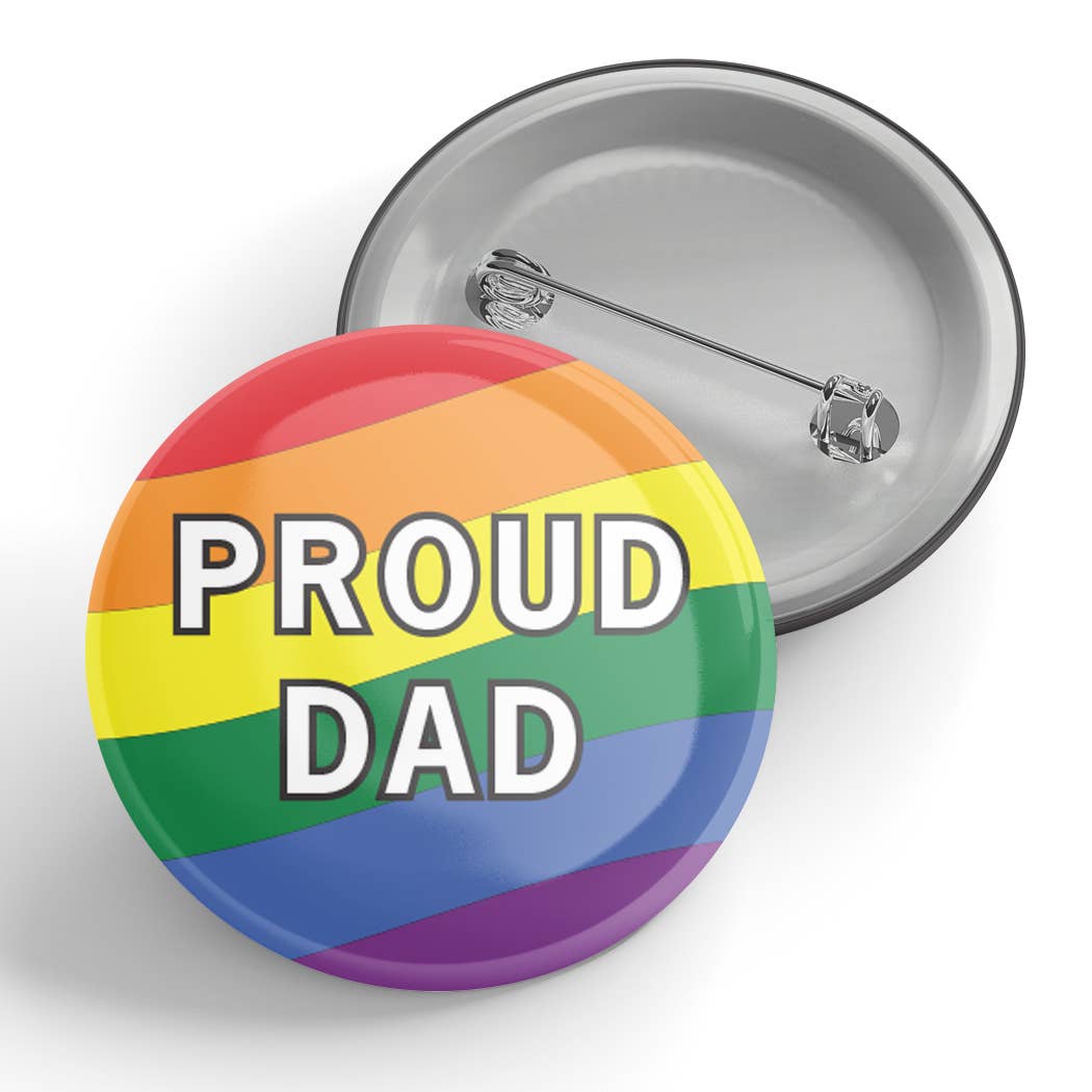 Proud ____ Rainbow Button