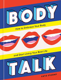 Body Talk - Katie Sturino