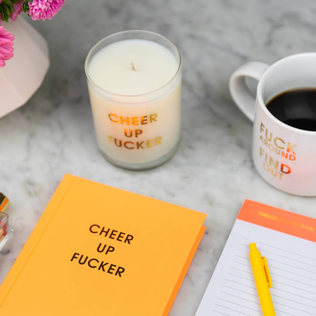 Cheer Up Fucker Journal Bright Hardcover