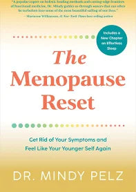 The Menopause Reset - Dr. Mindy Pelz